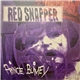 Red Snapper - Prince Blimey